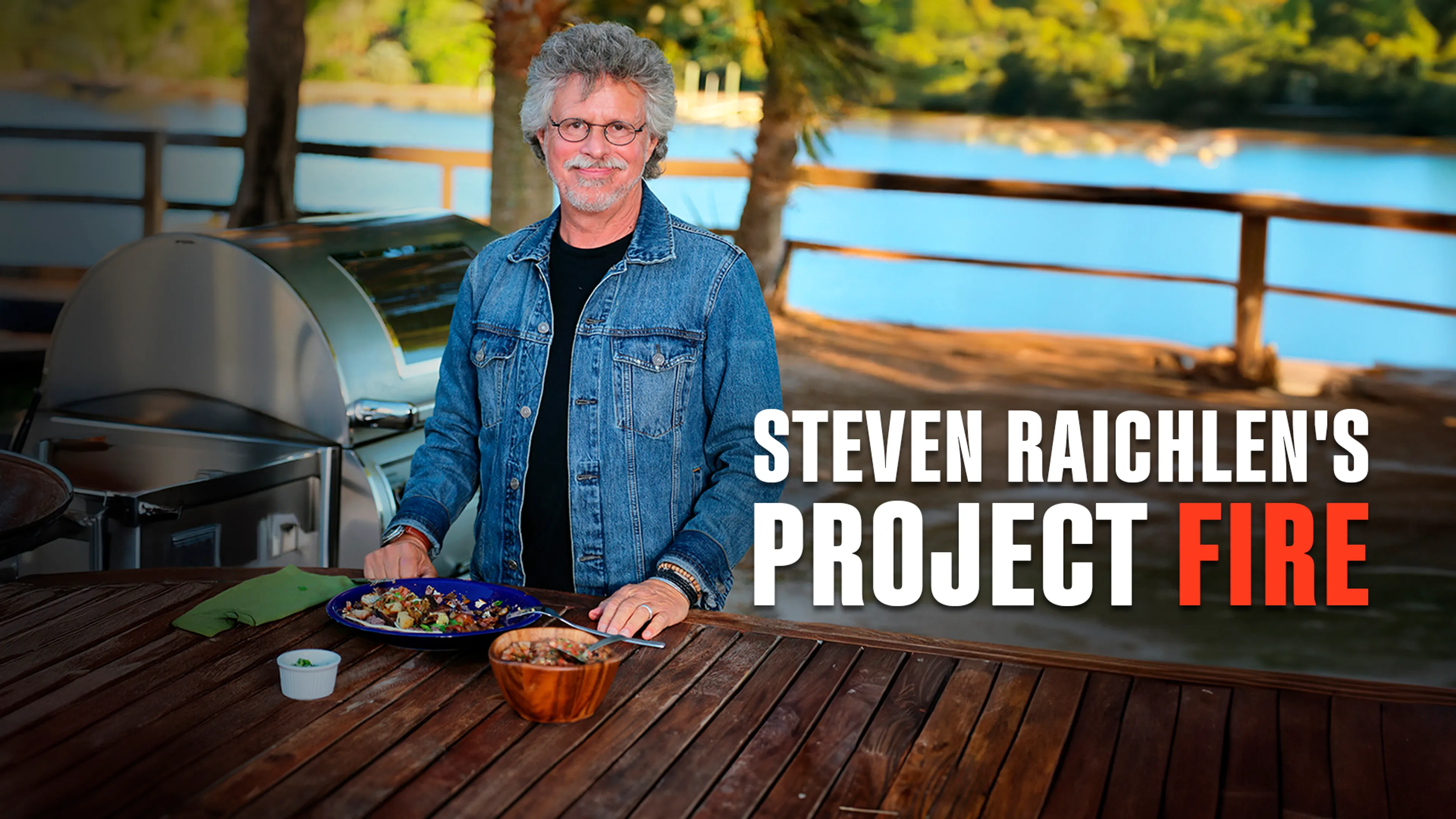 Steven Raichlen's Project Fire poster